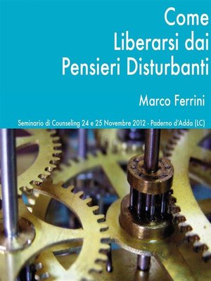 cover image of Come liberarsi dai pensieri disturbanti